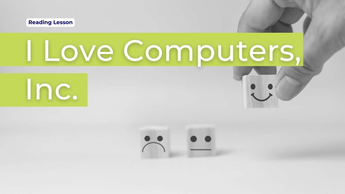 Learn English online - I Love Computers, Inc reading lesson cover