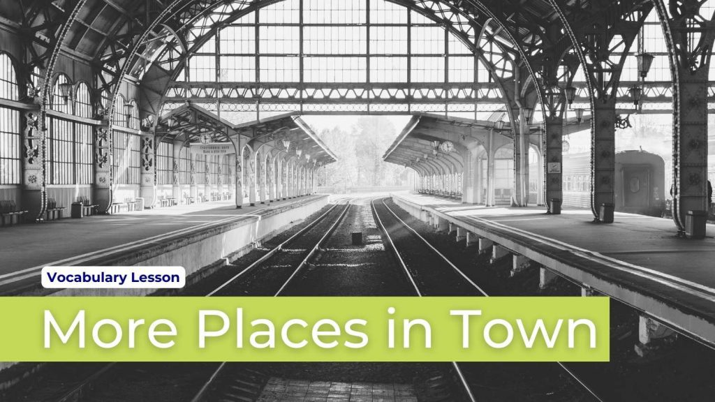 Learn English online - More places in Town lesson cover