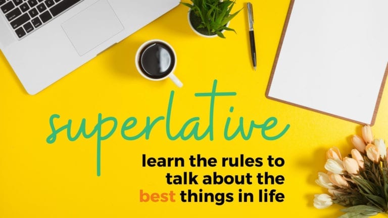 4 Rules for Superlative Adjectives with Examples and Exercises
