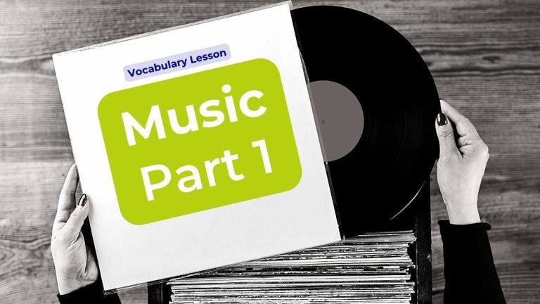 Music (Part 1) | Pre-intermediate Vocabulary