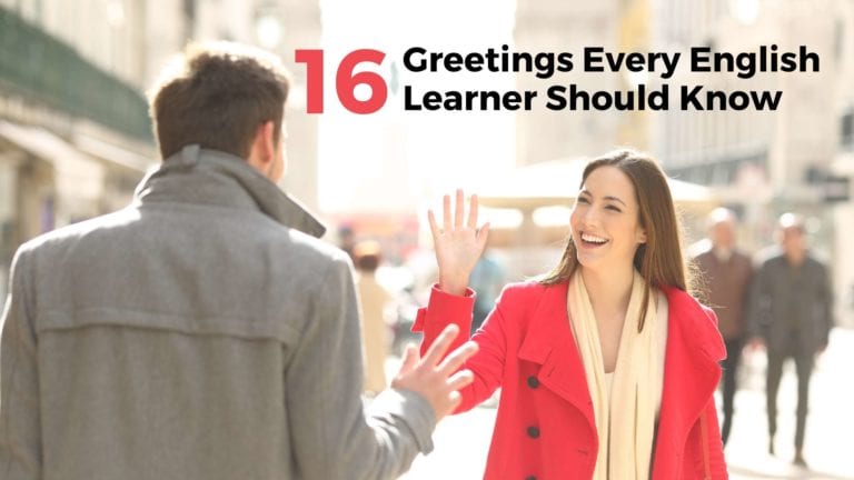 16 Greetings Every English Learner Should Know