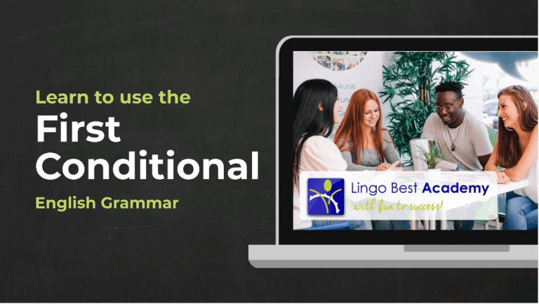 First Conditional in English – Grammar Video