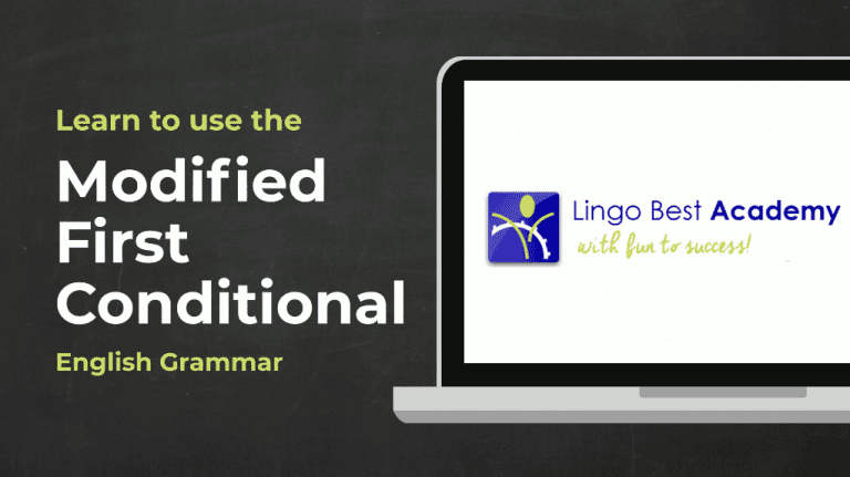 Modified First Conditional in English – Grammar Video
