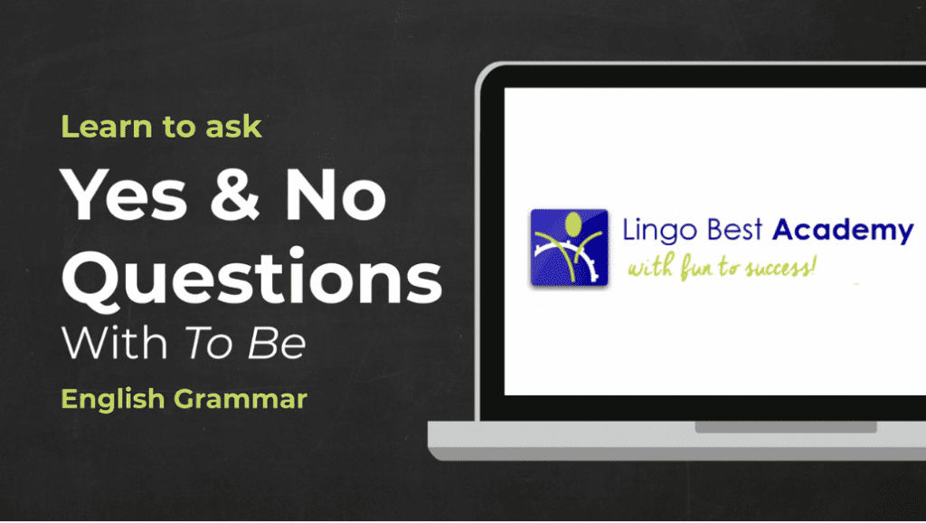Cover for yes and no questions with "to be" English grammar video