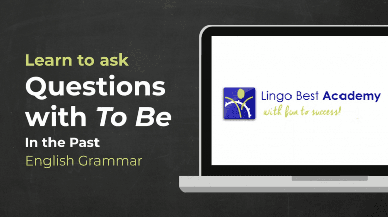 Past of ‘To Be’: Questions and Answers in English